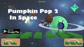 Pumpkin Pop 2 In Space - Game Trailer 2017 - Ramplay