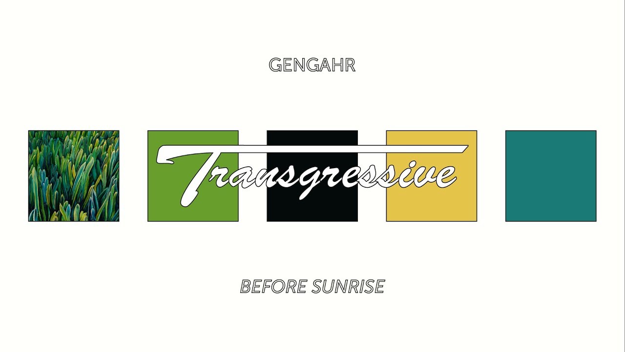 Gengahr Before Sunrise YouTube