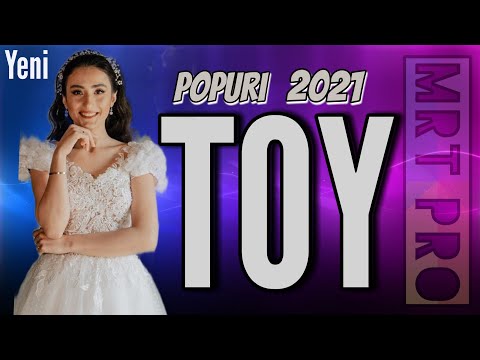 Popuri TOY Mahnilari 2021 - AZERI Oynamali Super Yigma  (MRT Pro Mix #172)