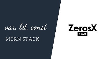 Bài 4 - var, let, const