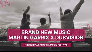 [New Unreleased] Martin Garrix & Dubvision Feat. Dewain Whitmore - Id (Andorra Festival 2022)