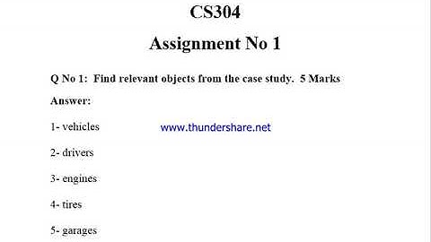 CS304 Assignment no 1 Solution 2018