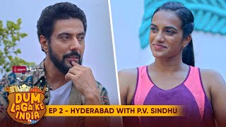 PV Sindhu with Chef @RanveerBrar | EP 2 | Hyderabad | BBK's Dum Laga Ke India | LIT