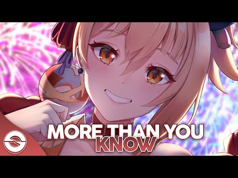 Nightcore - More Than You Know - (Lyrics)