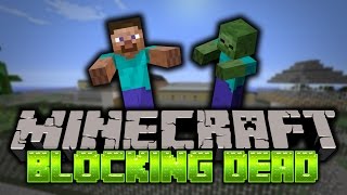 MINECRAFT THE BLOCKING DEAD - MINECRAFT MINIGAMES