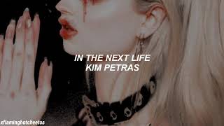 In The Next Life - Kim Petras (Sub Español)