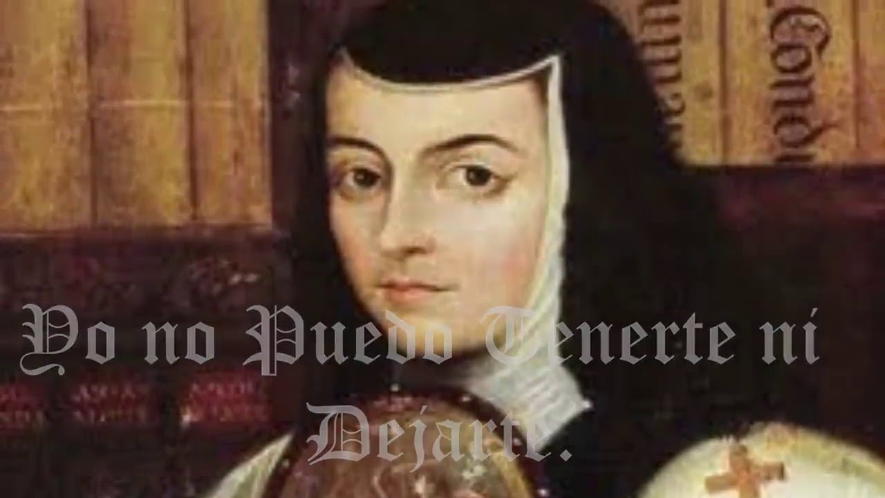 "Yo No Puedo Tenerte Ni Dejarte" - Sor Juana Inés de la Cruz - YouTube