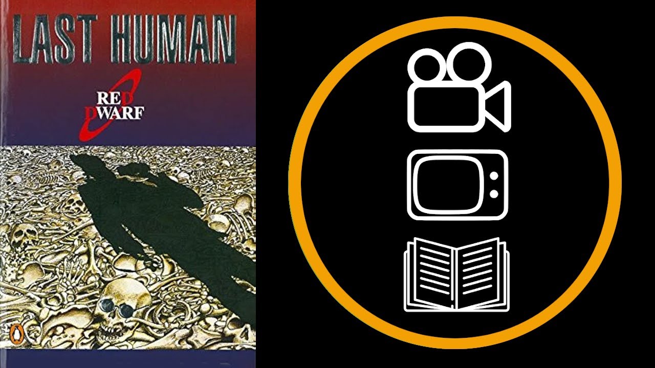 TEN WORD BOOK REVIEW | Red Dwarf: Last Human (Doug Naylor)