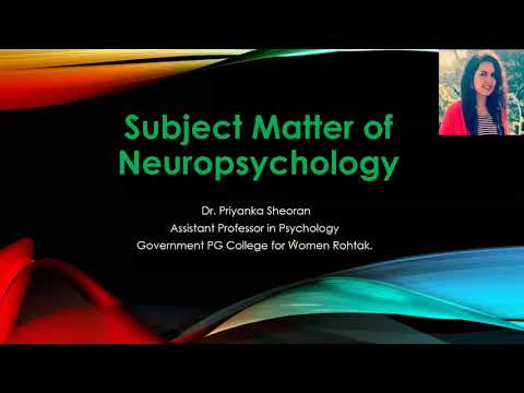 Subject Matter of NeuroPsychology