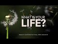 What Is Your Life? | James 4:13-15 | Pr. Hermie Dela Cruz