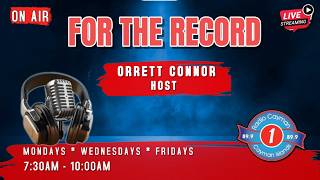 FOR THE RECORD WITH ORRET CONNOR | MAY 1ST, 2026