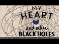My Heart & Other Black Holes Audiobook - Chapter 29