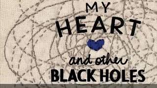 My Heart & Other Black Holes Audiobook - Chapter 29 by Readers Are Leaders 722 views 3 years ago 8 minutes, 27 seconds