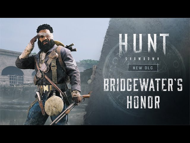 Bridgewater's Honor | Hunt: Showdown