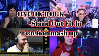 ONE OK ROCK　Stand Out Fit in　Reaction Mash Up!