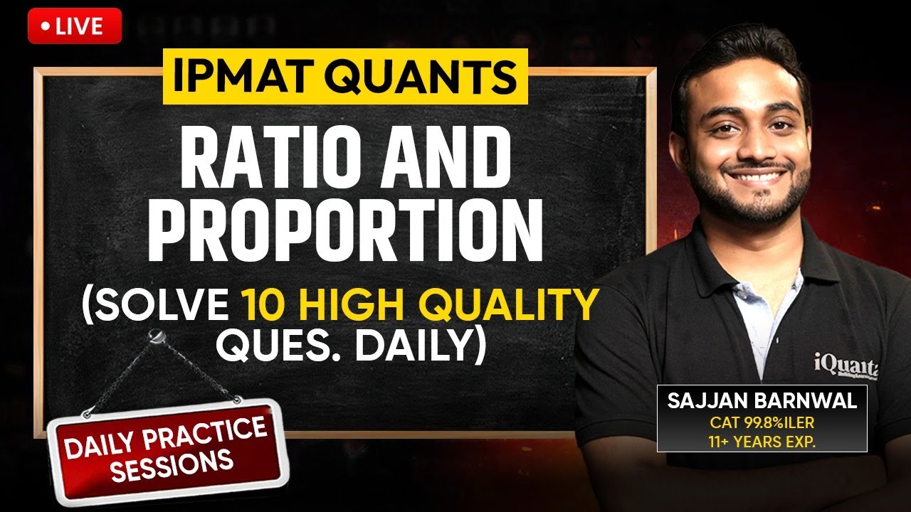 IPMAT Daily Practice Series by iQuanta | Ratio and Proportion - YouTube