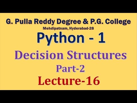 (16) Python-1 Decision Structures (Part- 2) (Lecture-16) - YouTube