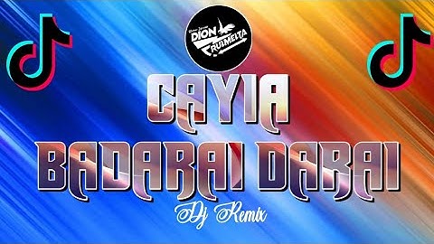 DJ CAYIA BADARAI DARAI || DION RULMELTA X STORY RANCAK || DJ REMIX TERBARU FULLL BASSS