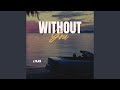 Without You Sped Up