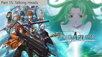 The Legend of Heroes: Trails to Azure - Part 15