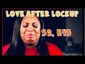 #LOVEAFTERLOCKUP, S2. E45, BONDED AND GHOSTED