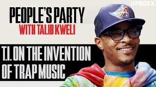 T.I. Gives The Exact Date Trap Music Was Invented | People’s Party Clip