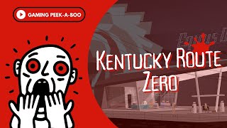 Kentucky Route Zero TV Edition A COMMON AMERICAN STORY