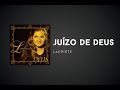 Capture de la vidéo Lauriete - Juízo De Deus