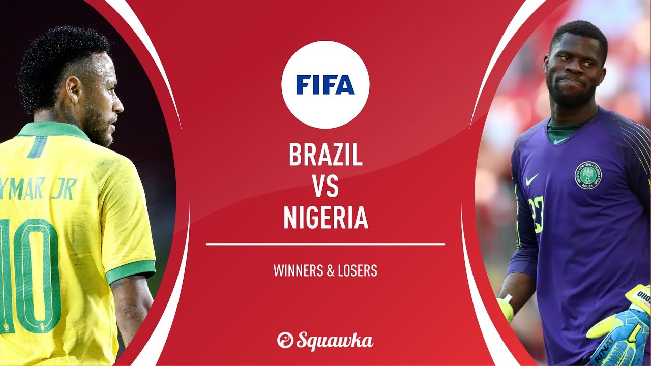 LIVE Brazil VS Nigeria International Friendly Match 2019 YouTube