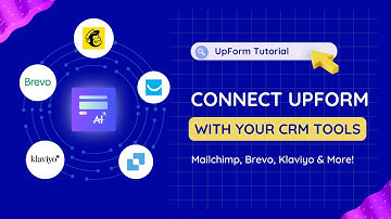 How to Connect UpForm with CRM & Automation Tools (Mailchimp, Brevo, Klaviyo & More)