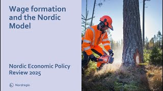Wage formation and the Nordic model: Nordic Economic Policy Review 2025