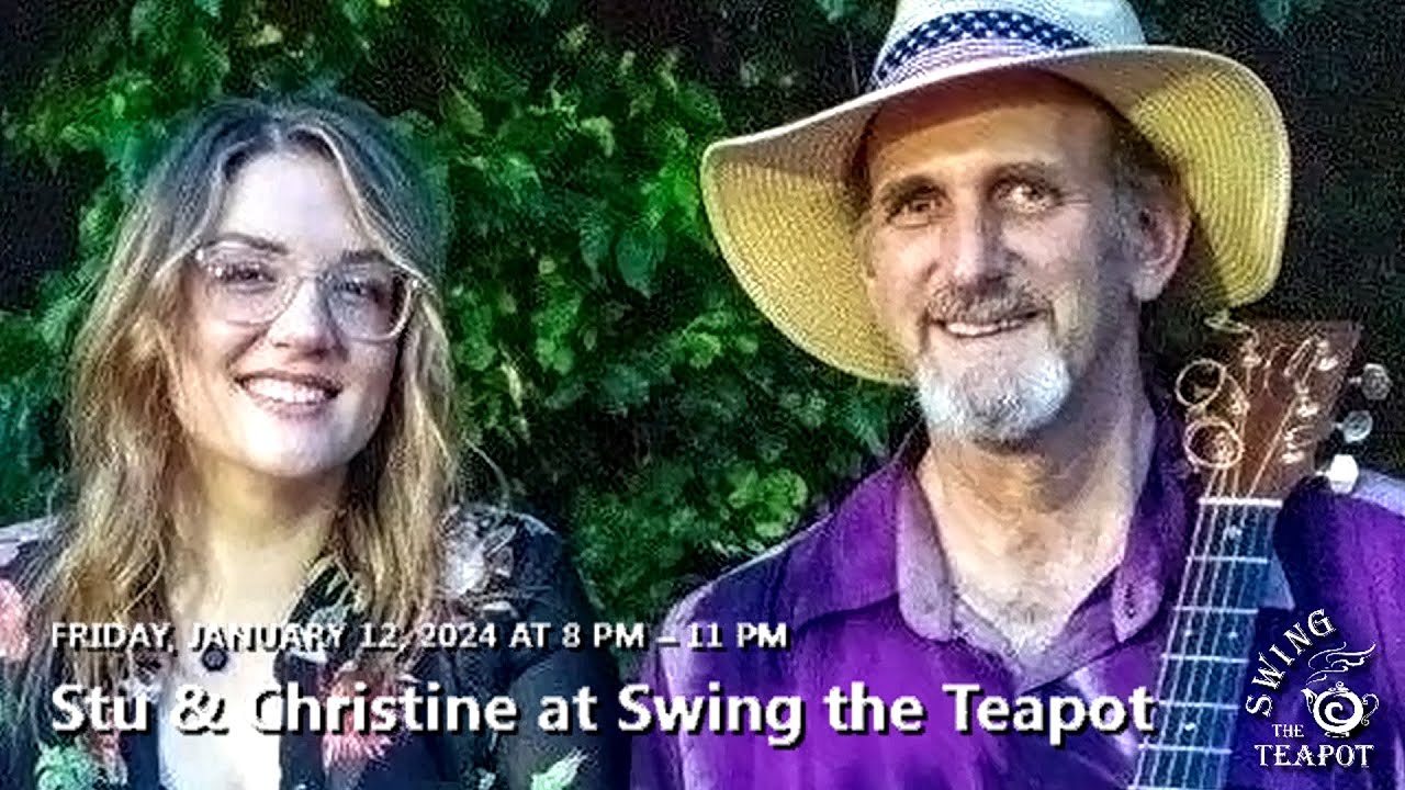 STEWART & CHRISTINE COVER COLD PLAY'S "CLOCKS", LIVE SWING THE TEAPOT