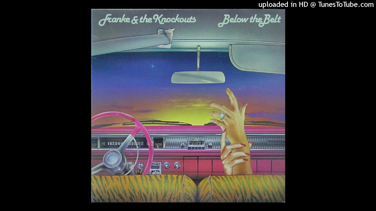 Franke & The Knockouts - You're Just What I Want (AOR / Melodic Rock) acordes