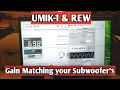 How to gain match your subwoofers with UMIK-1 & REW
