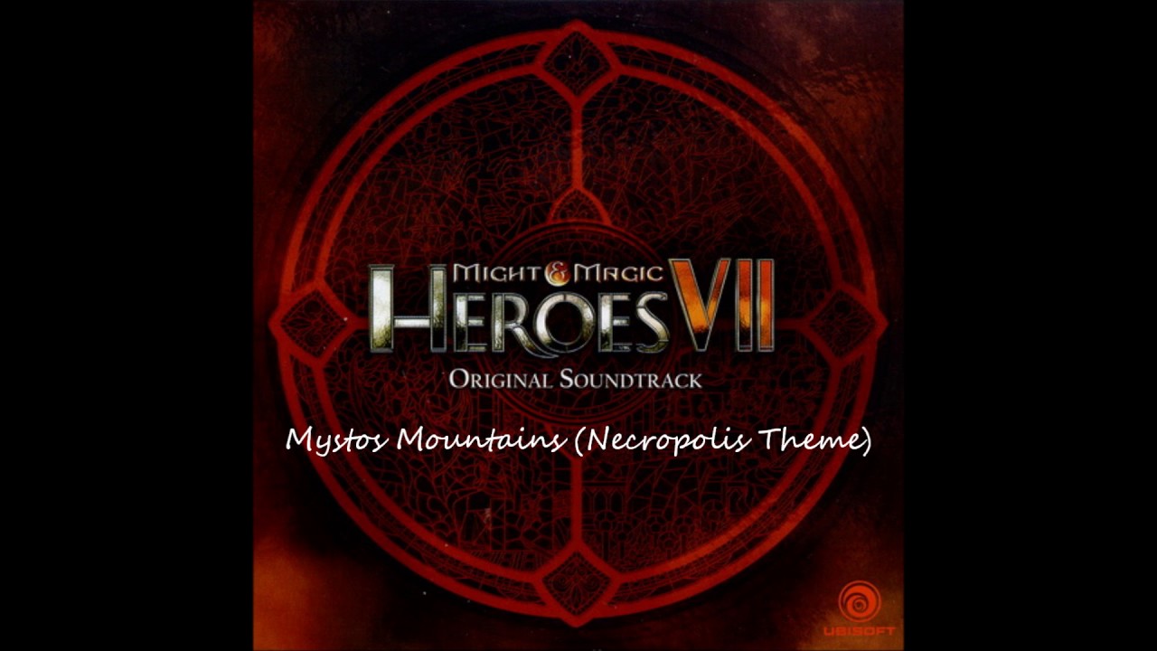 Heroes of Might and Magic VII - 3.Mystos Mountains (Necropolis Theme)