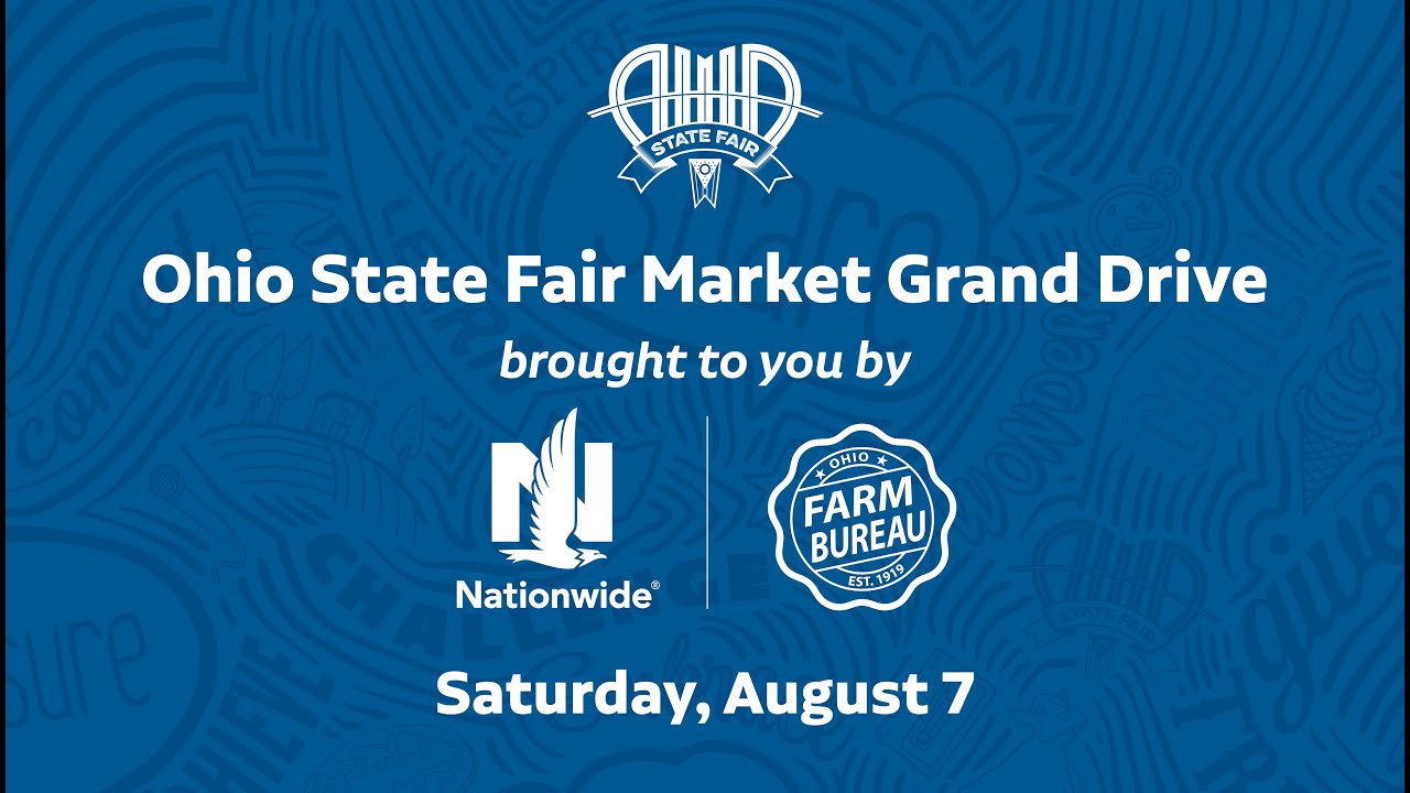 Ohio State Fair 2021 Market Grand Drive brought to you by Nationwide
