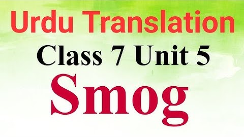  Unit 5 Class 7 Urdu Translation SMOG @loveenglishlanguage1 #english #translation 