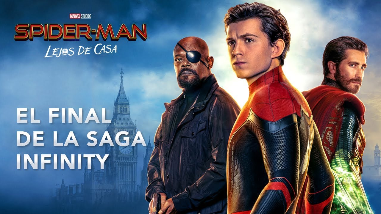 SPIDER-MAN: LEJOS DE CASA. El final de la Saga Infinity. Ya en cines. -  YouTube