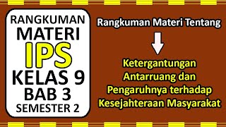 Rangkuman Materi IPS Kelas 9 K13 BAB 3 screenshot 5