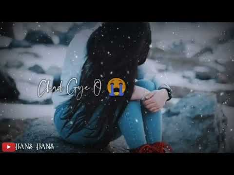 New Punjabi Sad Song Whatsapp Status Video | Very Sad Status For Girls