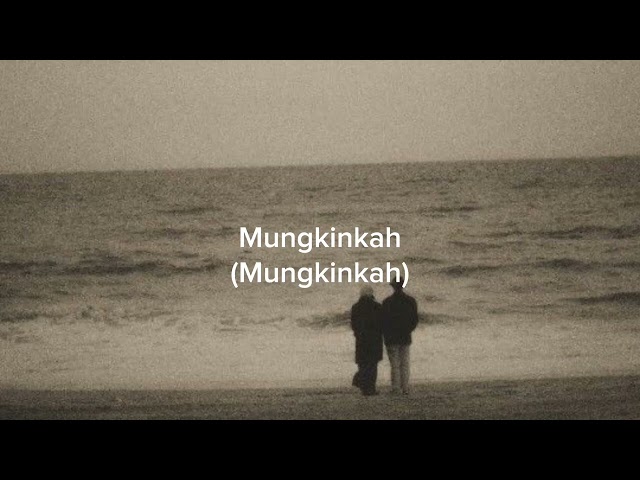 Mungkinkah - Sheila Abdull (Lyrics) class=