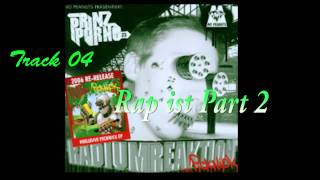 Prinz Pi aka Prinz Porno - Rap ist Part 2 (Radiumreaktion) Track 04