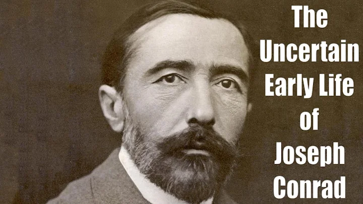 The Uncertain Early Life of Joseph Conrad - Into t...