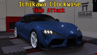 [MR:T] Ichikawa Clockwise (4:35.239 Supra GRMN Stock)