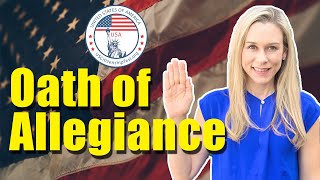 Oath of Allegiance US Naturalization | USCitizenshipTest.org