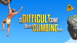 A DIFFICULT GAME ABOUT CLIMBING