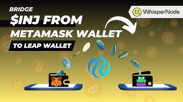 Bridging Injective $INJ from Metamask (Ethereum) to Leap Wallet (INJ)