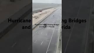 Florida Category 4 Hurricane Helene Latest Video Update: Big Waves Crashing on Bridges and Roads