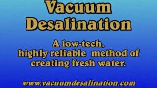 Vacuum Desalination