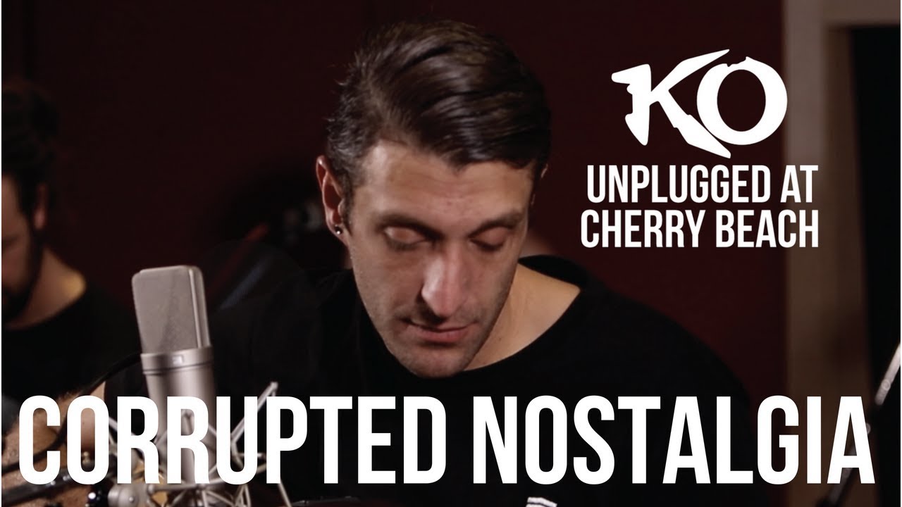 Watch KO | Corrupted Nostalgia (UNPLUGGED) KO-NATION.COM on YouTube Watch KO | Corrupted Nostalgia (UNPLUGGED) KO-NATION.COM on YouTube
